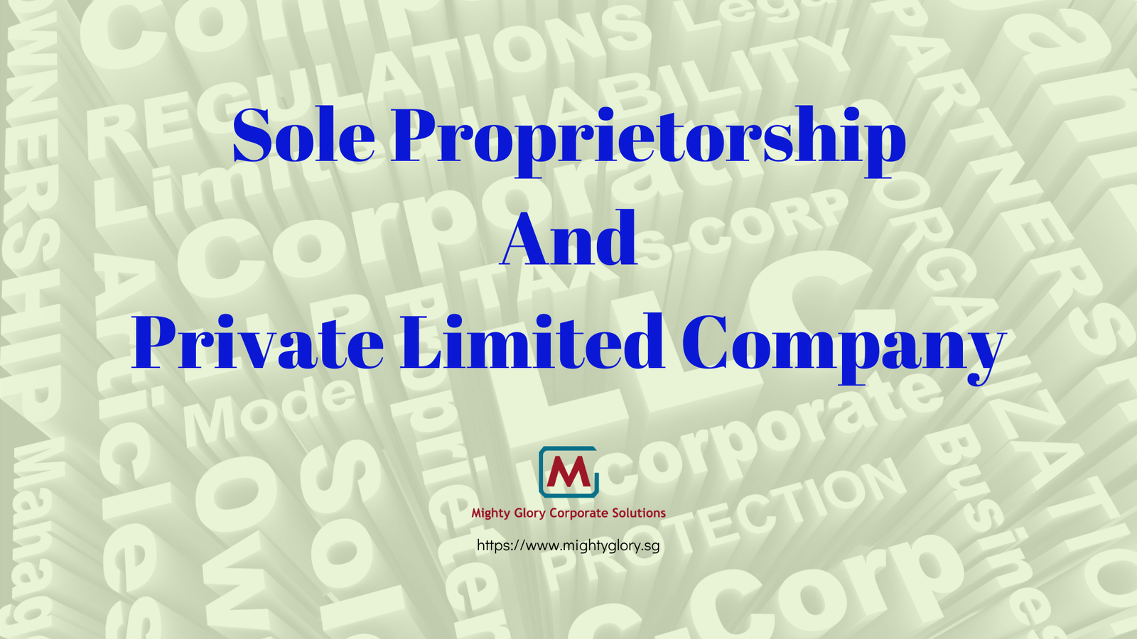 Sole Proprietorship Versus Private Limited Company