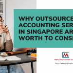 Why Outsourced Accounting Services in SG Are Worth to Consider